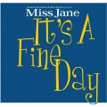 Miss Jane、ATB - It's A Fine Day