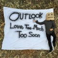 Outlook、Josh - If You Do, You Start Missing Everybody