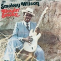 Smokey Wilson - Annie Lee