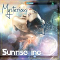 Sunrise Inc - Mysterious Girl