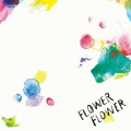 FLOWER FLOWER - 願い