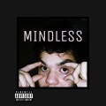 Dillo - Mindless (Explicit)