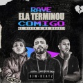Dj W-Beatz、Niack、Mc Duartt - Ela Terminou Comigo (Rave Remix|Explicit)
