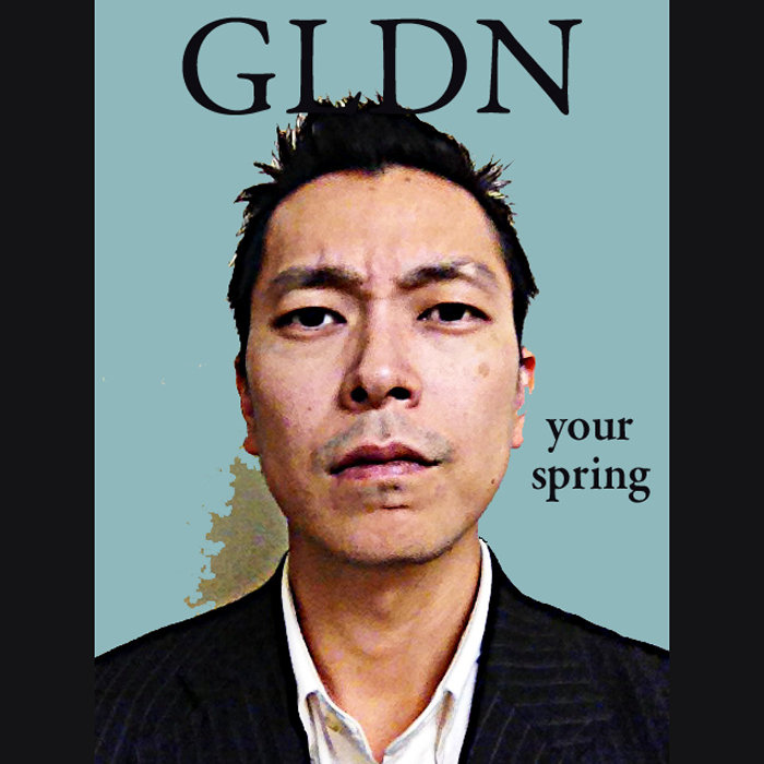 Gldn - Your Spring