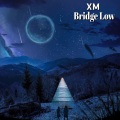 XM - Bridge Low