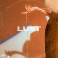 Truancy - Lust (Explicit)