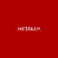 Netflix (Explicit)