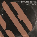 Drumstone - October