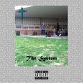 Passage - The System (Explicit)