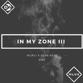 Sean Keyz、Murci - In My Zone III
