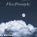 Maxime - Flex (Freestyle)