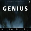 Nitin Patkar - Genius (Remix)