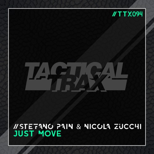 nicola zucchi、Stefano Pain - Just Move (OriginalMix)