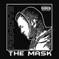 Remove the Mask (Explicit)