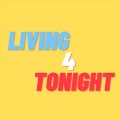 Living for Tonight (Demo)