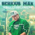 Freight Train McConnell、Serious Mak、Mars - When I Come Around