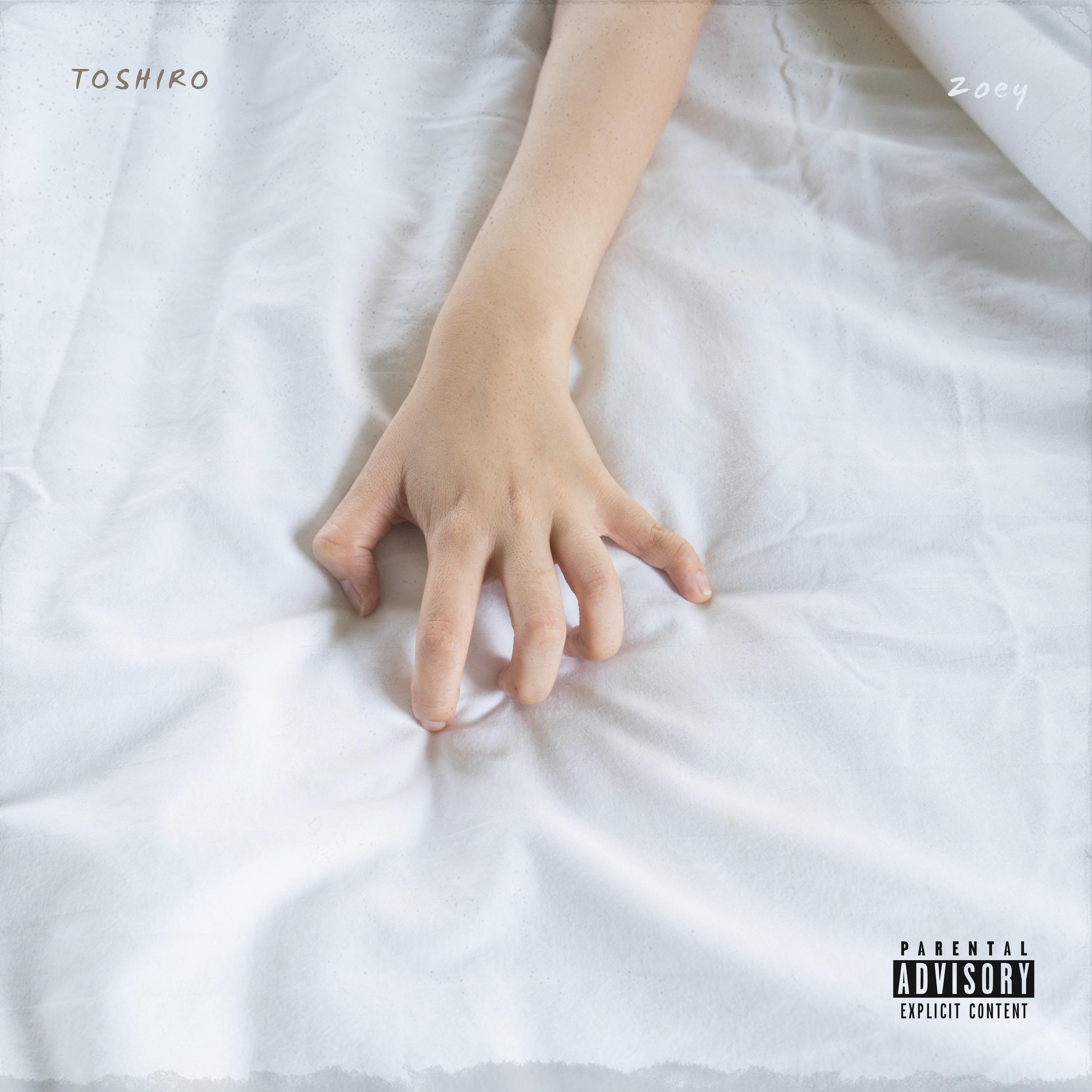 Toshiro - Zoey (Explicit)