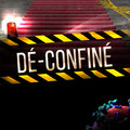 JoE、MIKE - DÉ-CONFINÉ