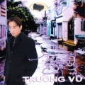Truong Vu - Vọng gác đêm sương