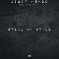 Jiggy - Steal My Style (Explicit)