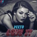 Love It (Explicit)