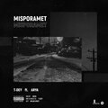 T-Dey、arya - Misporamet (feat. Arya)(Explicit)