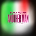 Black Motion、Soulstar - Another Man