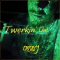 Twerkin' Out (feat. FrosTT, Ovadose913, Doc Dilz & Subb)(Explicit)