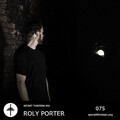 Roly Porter - Secret Thirteen Mix 075