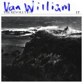 Van William - Never Had Enough Of You