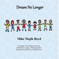 Dream No Longer