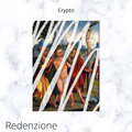 Crypto - Outro (la mia ora)