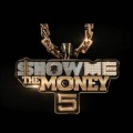 Show Me The Money5