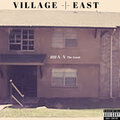 Village East (Explicit)