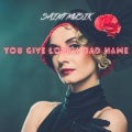 Alina Renae、Saint Müsik - You Give Love a Bad Name
