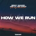 Jon Costa、Benny Camaro、Aga Kalinowska、脚疴 - How We Run