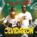 Phat Cobra、LIO EL MAS DURO - Olvidaron