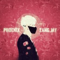 Zang Jay - 火鸟