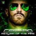WWE (世界摔角娱乐)、def rebel - Return Of The Fire (Cesaro)