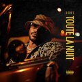 Doks - Toute la nuit (Explicit)