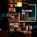 The Evening Bar - Weekends Special 2020