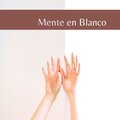 Mente en Blanco: Colección de Canciones con Ondas Cerebrales, Sonidos Binaurales y Ruido Blanco