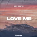Jon Costa - Love Me