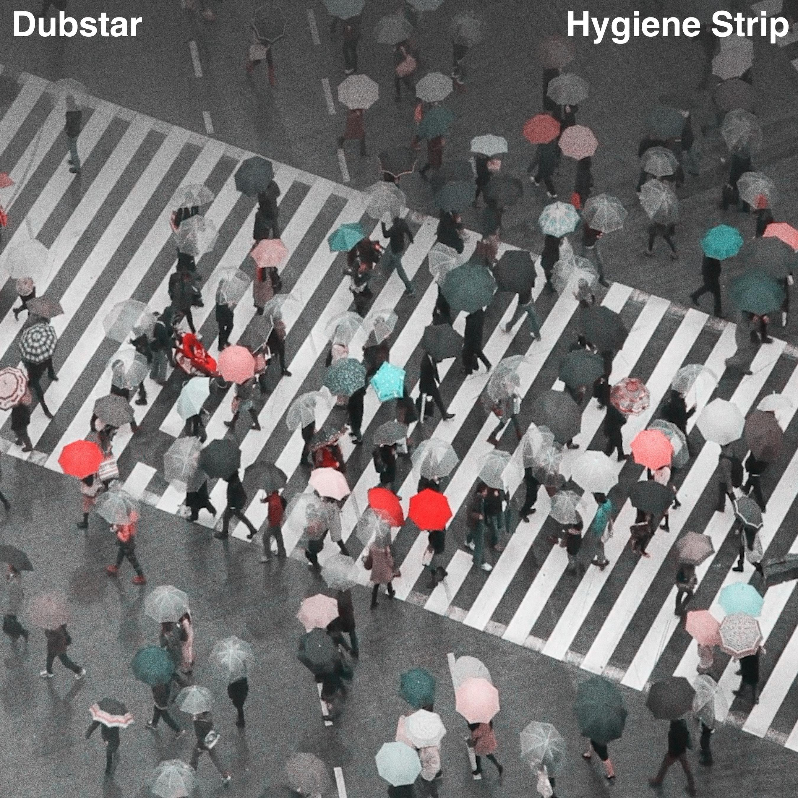 Dubstar - Hygiene Strip