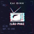Kai Đinh、Sivan - Mặt Trời Của Em-Lâu Phai