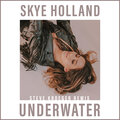 Skye Holland - Underwater (Steve Kroeger Remix)