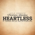 Heartless (Wallen Album Mix|Explicit)