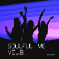 Soulful Me, Vol. 8