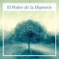 El Poder de la Hipnosis: Sonidos Binaurales y Ondas Cerebrales para Relajar la Mente Profundamente