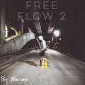 Maxime - Free Flow 2 (Explicit)